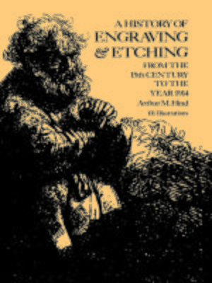 cover image of A History of Engraving and Etching